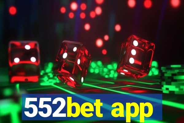 552bet app